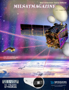 July 2024 - MilsatMagazine July/August 2024	June 15th, 2024	Warfighter Mobility, Antennas/Terminals, RF/Microwave/Laser/Optical Comms, Airborne Comms, Military Broadband Technologies