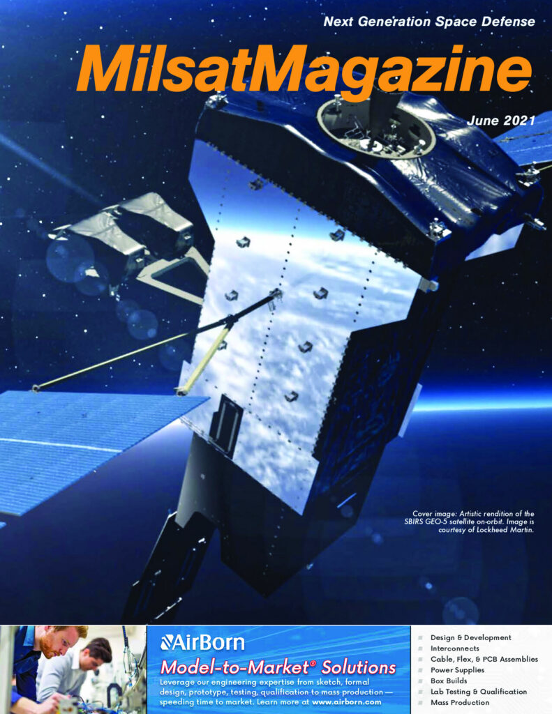 June 2021 – MilSat Symposium-Space Defense-Emergency Comms-NGOs/First Responders-Program Management-Strategic Planning