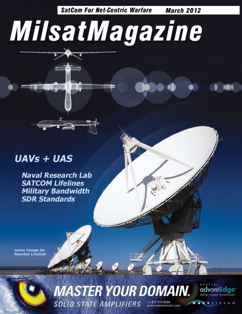 March 2012 – UAVs + UAS, Plus First Responder + NGO Tools