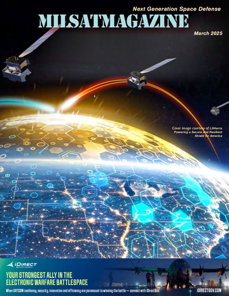 March 2025 - MILSATCOM, ASATs, Military Satellites, Protected Comms, Space Defense, UAV/RPA, MILSATCOM Technologies,Tactical Comms, Ground Systems and Networks, Satellite Monitoring, COTS,