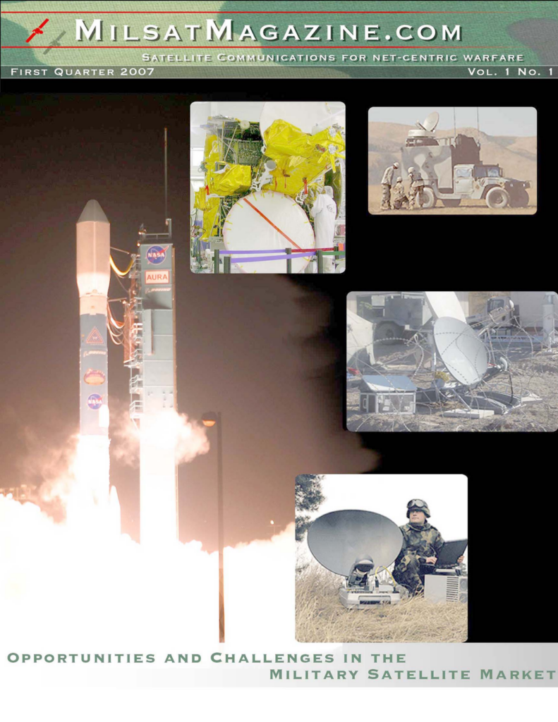 January 2007 – Opportunities and Challenges in the Global Military Satellite Market